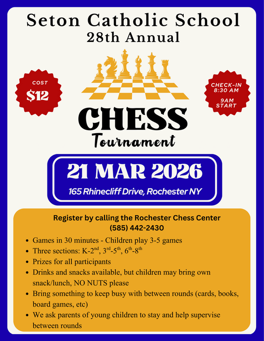 Seton Catholic 28th Ann Chess Tourn - Sat Mar. 21st 2026